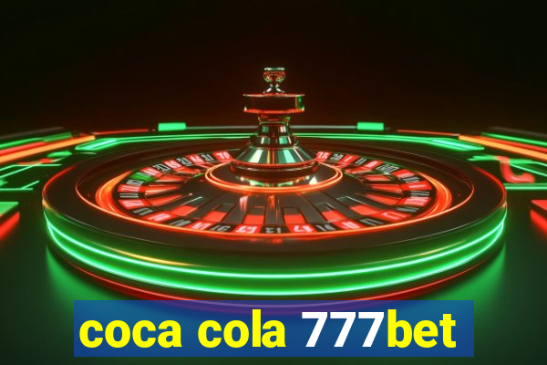 coca cola 777bet